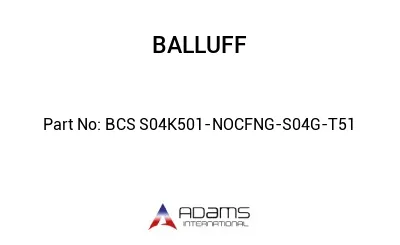 BCS S04K501-NOCFNG-S04G-T51									
