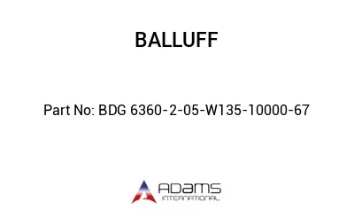 BDG 6360-2-05-W135-10000-67									