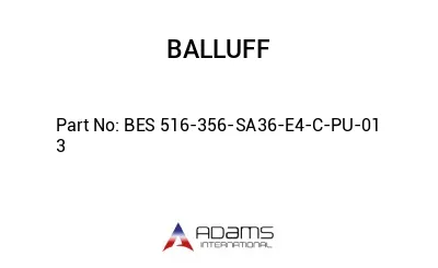 BES 516-356-SA36-E4-C-PU-01	3								