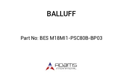 BES M18MI1-PSC80B-BP03									