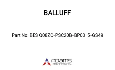 BES Q08ZC-PSC20B-BP00	5-GS49								