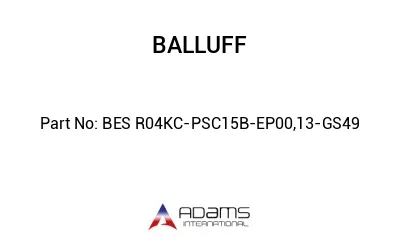 BES R04KC-PSC15B-EP00,13-GS49