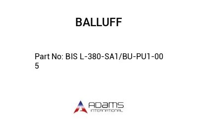 BIS L-380-SA1/BU-PU1-00	5								