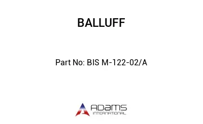 BIS M-122-02/A									