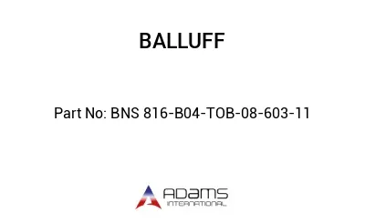 BNS 816-B04-TOB-08-603-11									