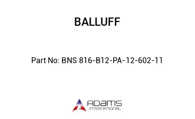 BNS 816-B12-PA-12-602-11									