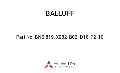 BNS 819-X982-B02-D16-72-10									