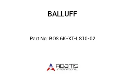 BOS 6K-XT-LS10-02									