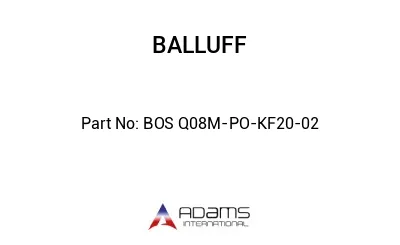 BOS Q08M-PO-KF20-02									
