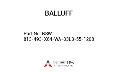 BSW 813-493-X64-WA-03L3-55-1208									