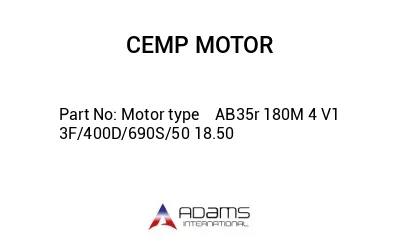 Motor type    AB35r 180M 4 V1 3F/400D/690S/50 18.50